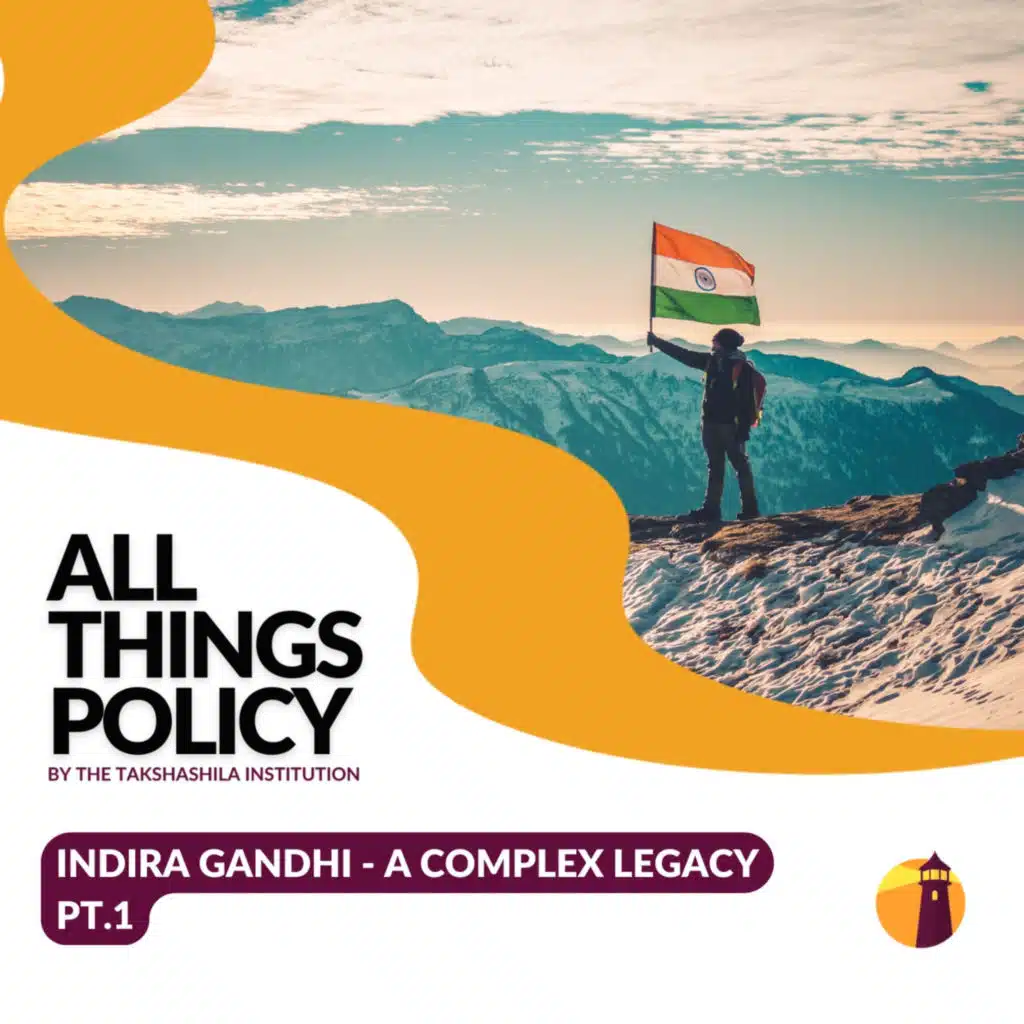 Indira Gandhi - A Complex Legacy Pt.1