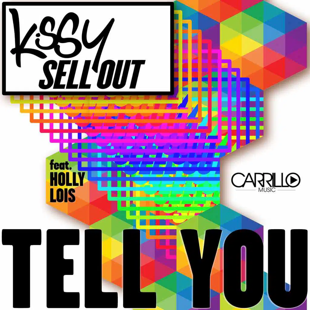 Tell You (Remixes) [feat. Holly Lois]