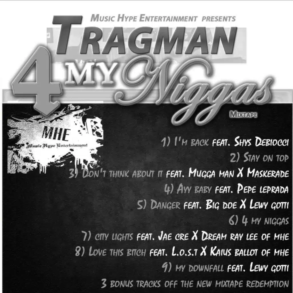 4 MY Niggas