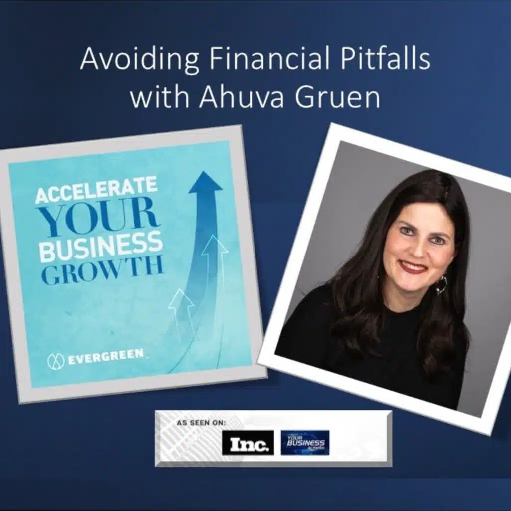Avoiding Financial Pitfalls with Ahuva Gruen