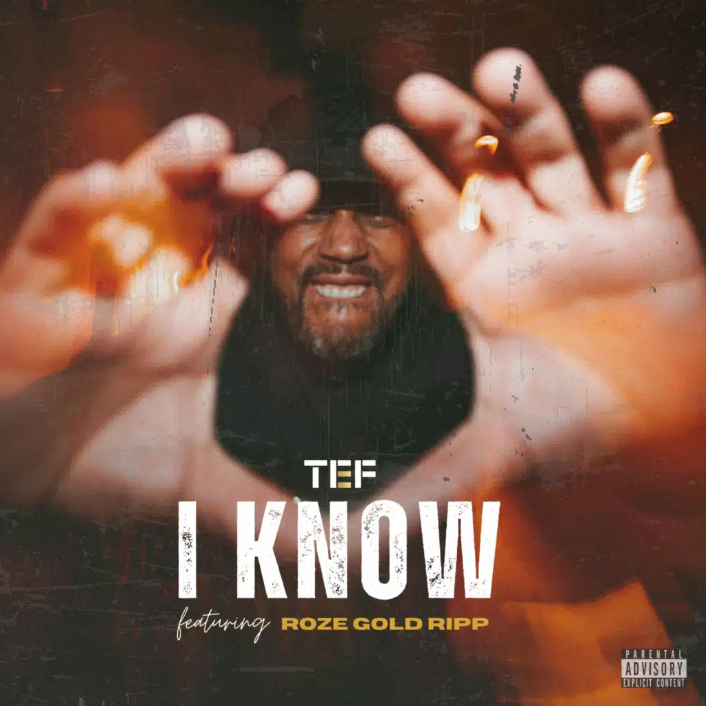 I Know (feat. Roze Gold Ripp)