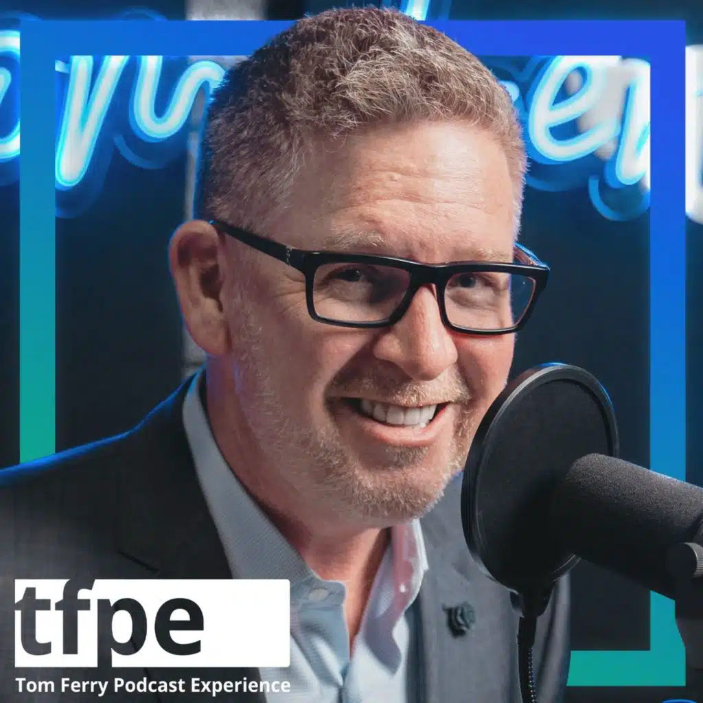 AI Marketing Automation: What’s Hot & What’s Not | Tom Ferry Podcast Experience