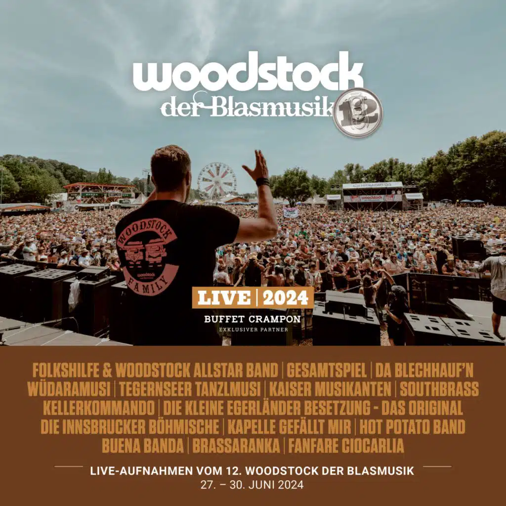 Woodstock der Blasmusik 2024 (Live)