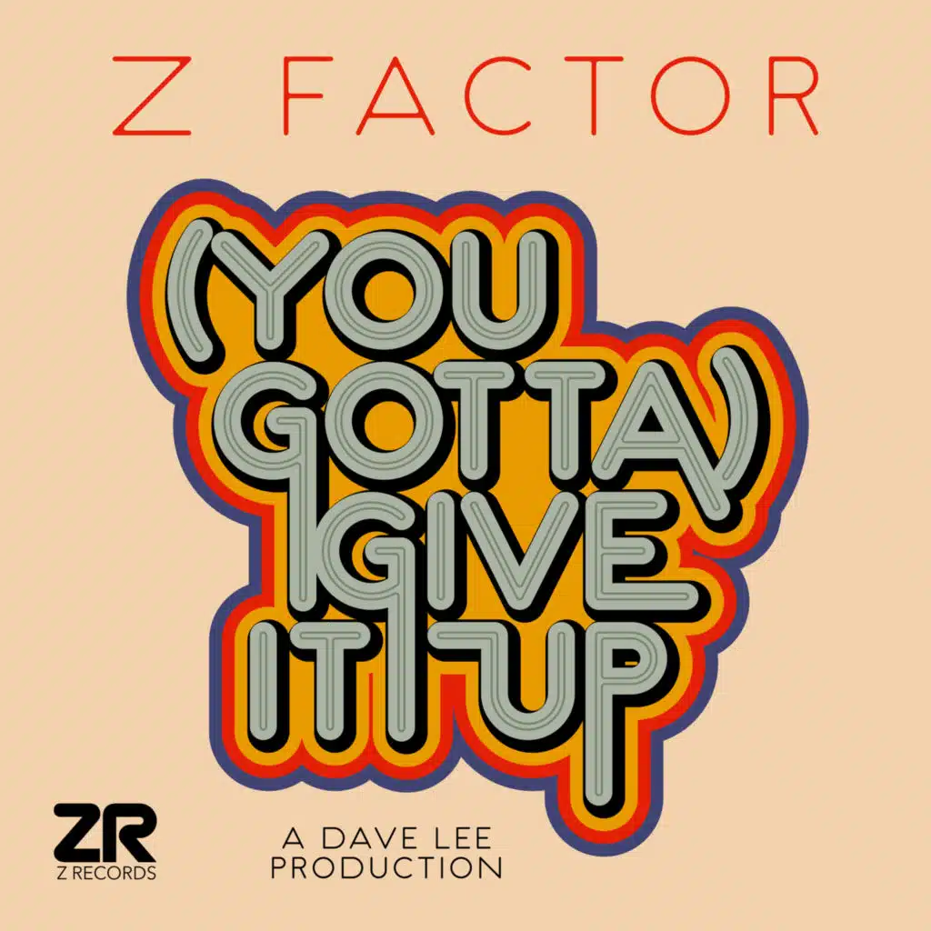 (You Gotta) Give It Up [feat. Pauline Taylor]