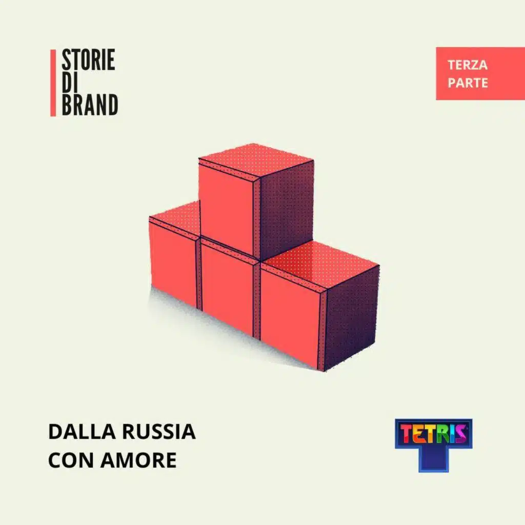 TETRIS | Pt 3 | Dalla Russia con amore