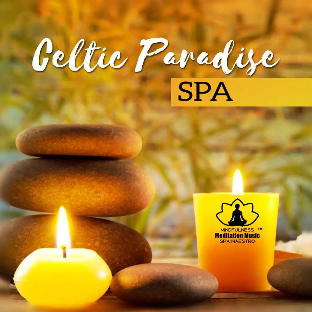 Celtic Paradise Spa - Green Touch, Land of Luxury, Healing Massage, Relaxation Music