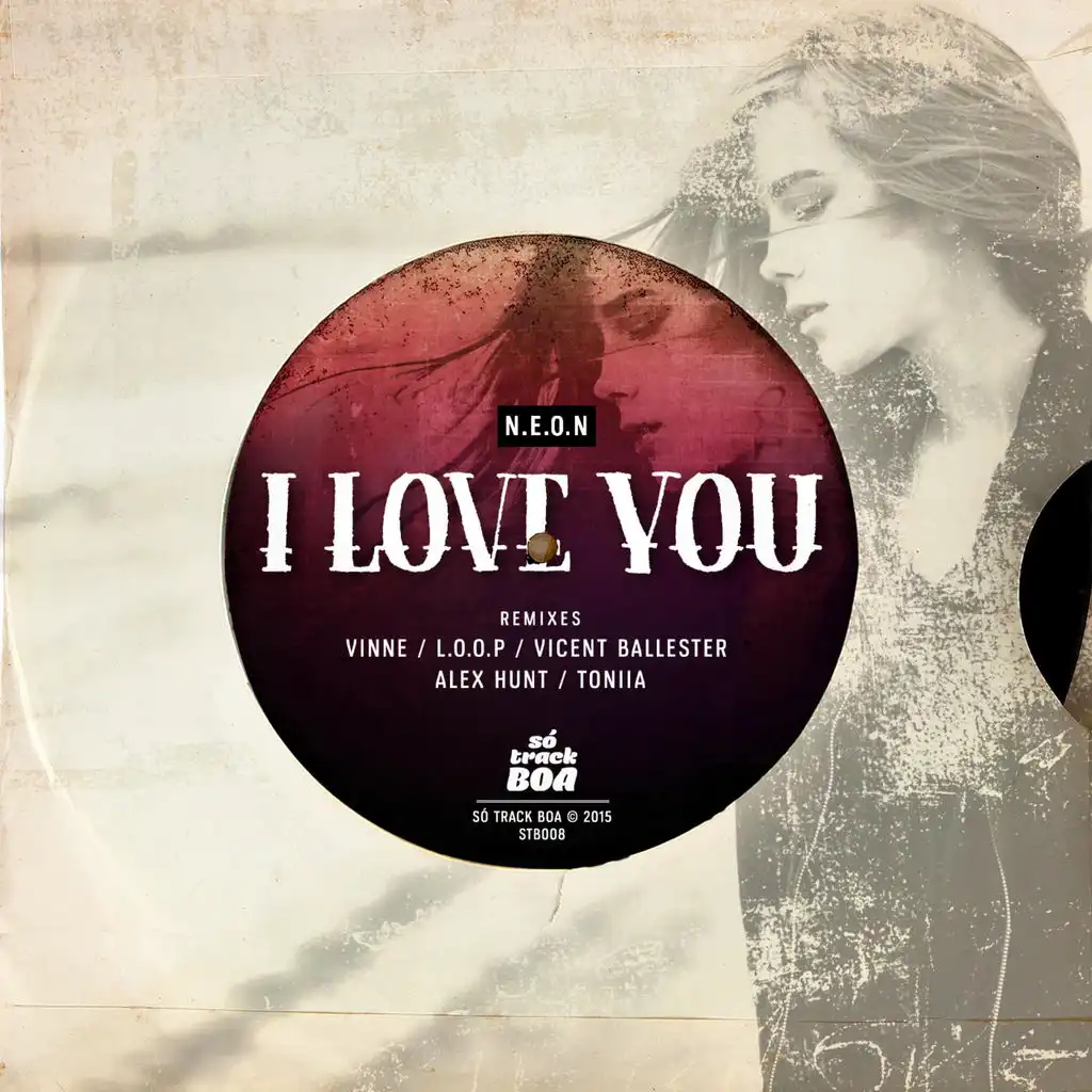 I Love You (Vinne Remix)