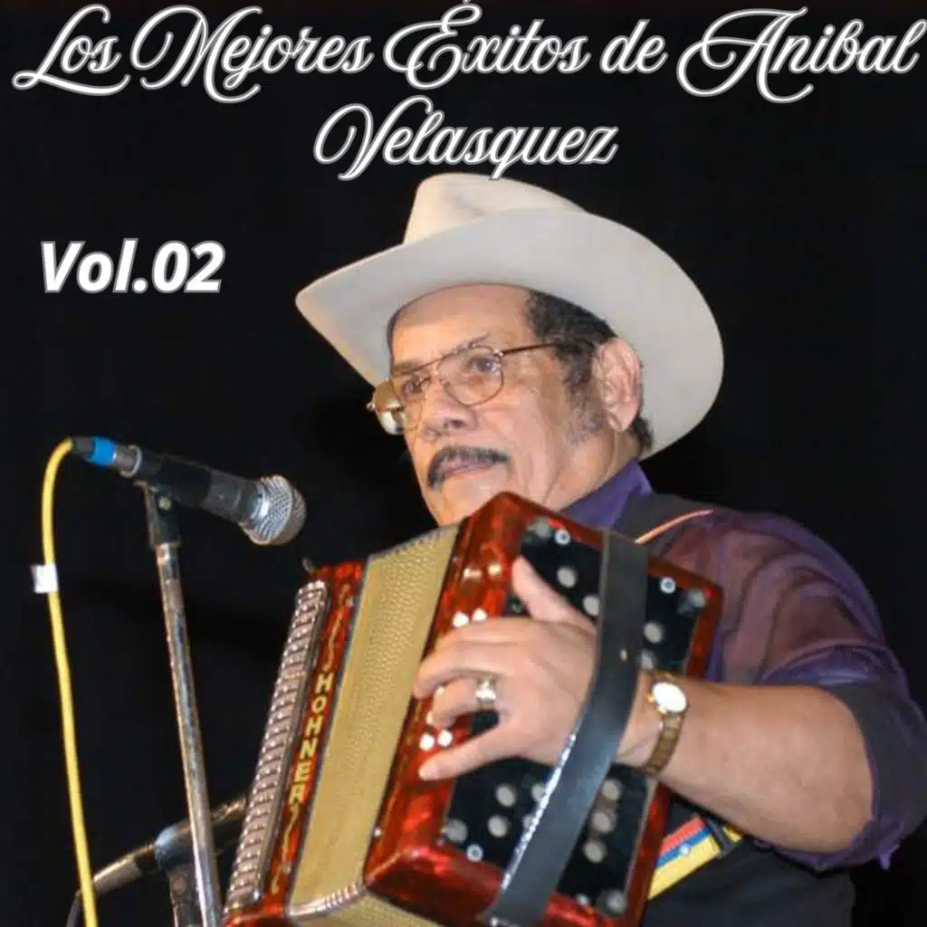 Los Mejores Éxitos de Anibal Velasquez, Vol. 02