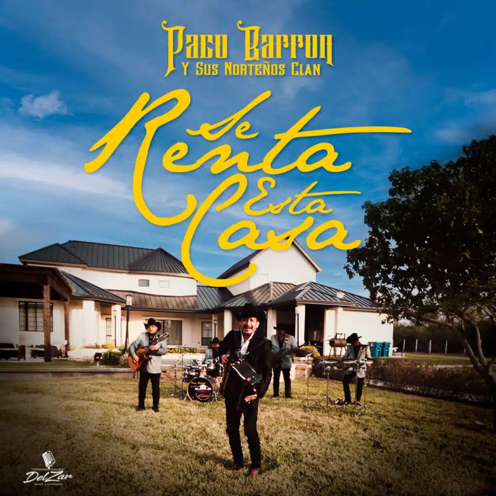 Paco Barrón Y Sus Norteños Clan
