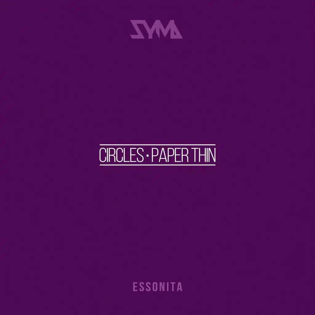 Circles / Paper Thin