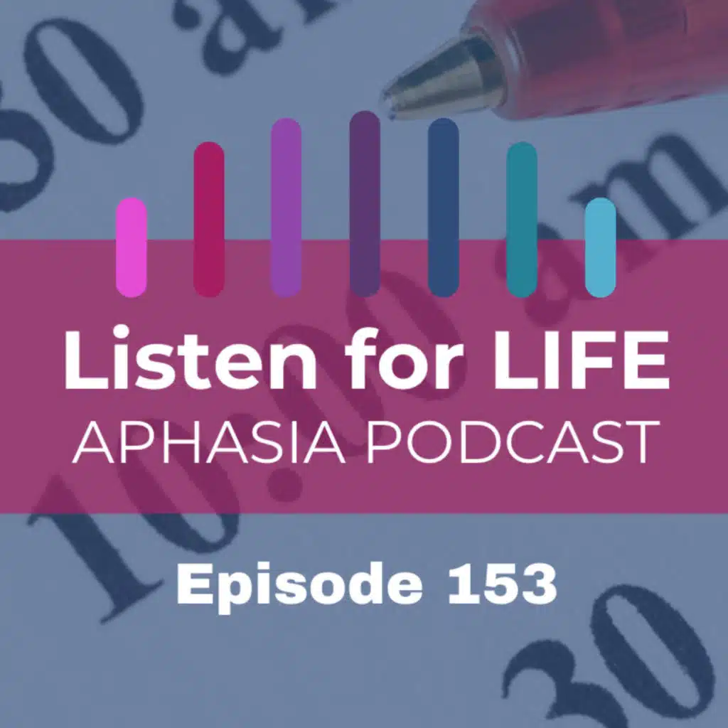 #153 The #1 Superpower for Aphasia Care Partners