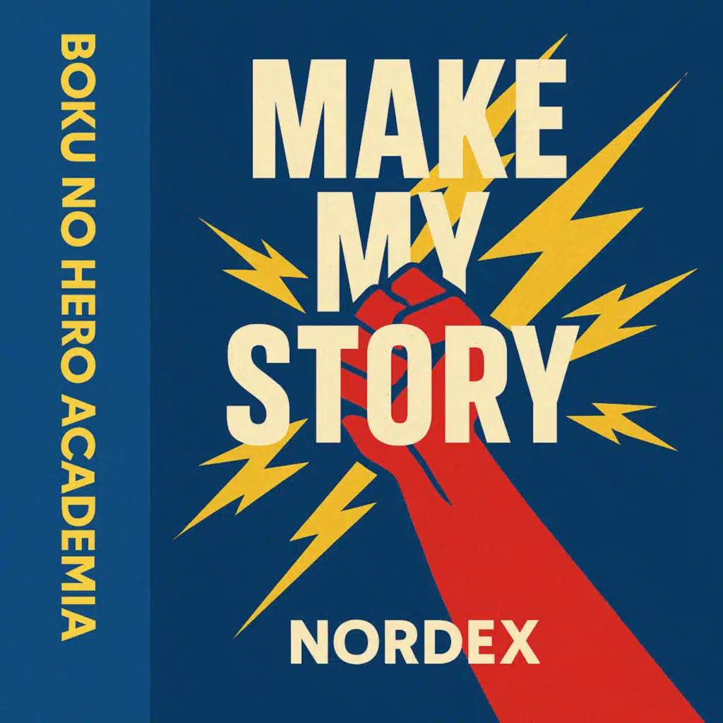 Make My Story (Boku No Hero Academia)