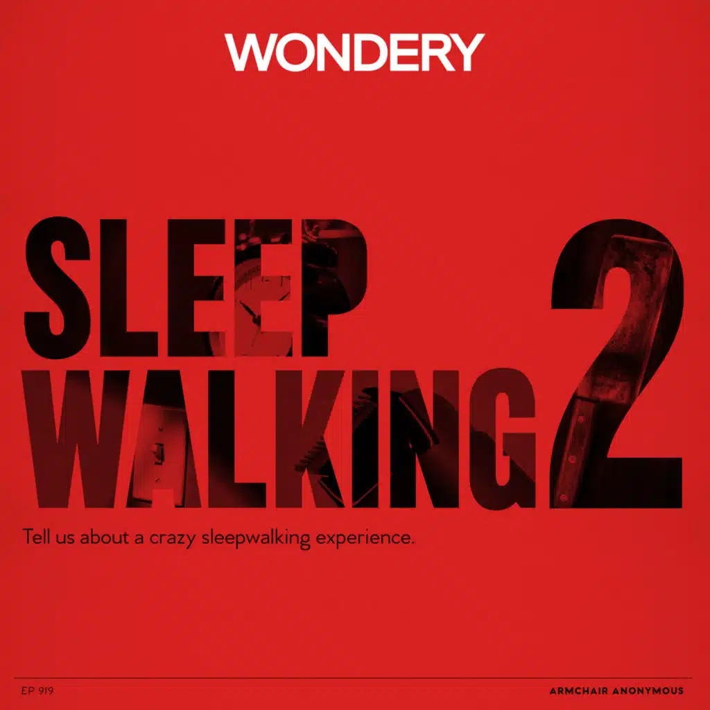 Armchair Anonymous: Sleepwalking II