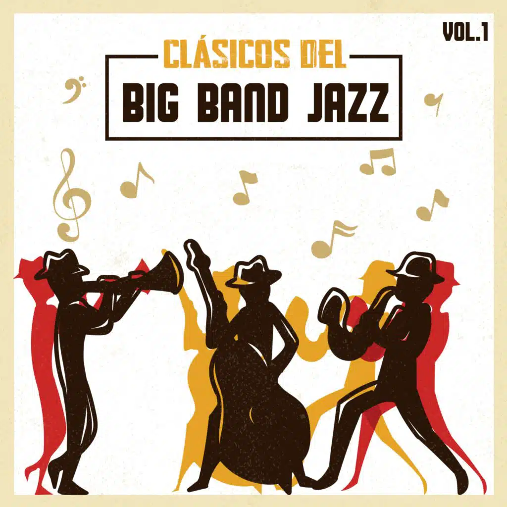 Clásicos del Big Band Jazz, Vol. 1