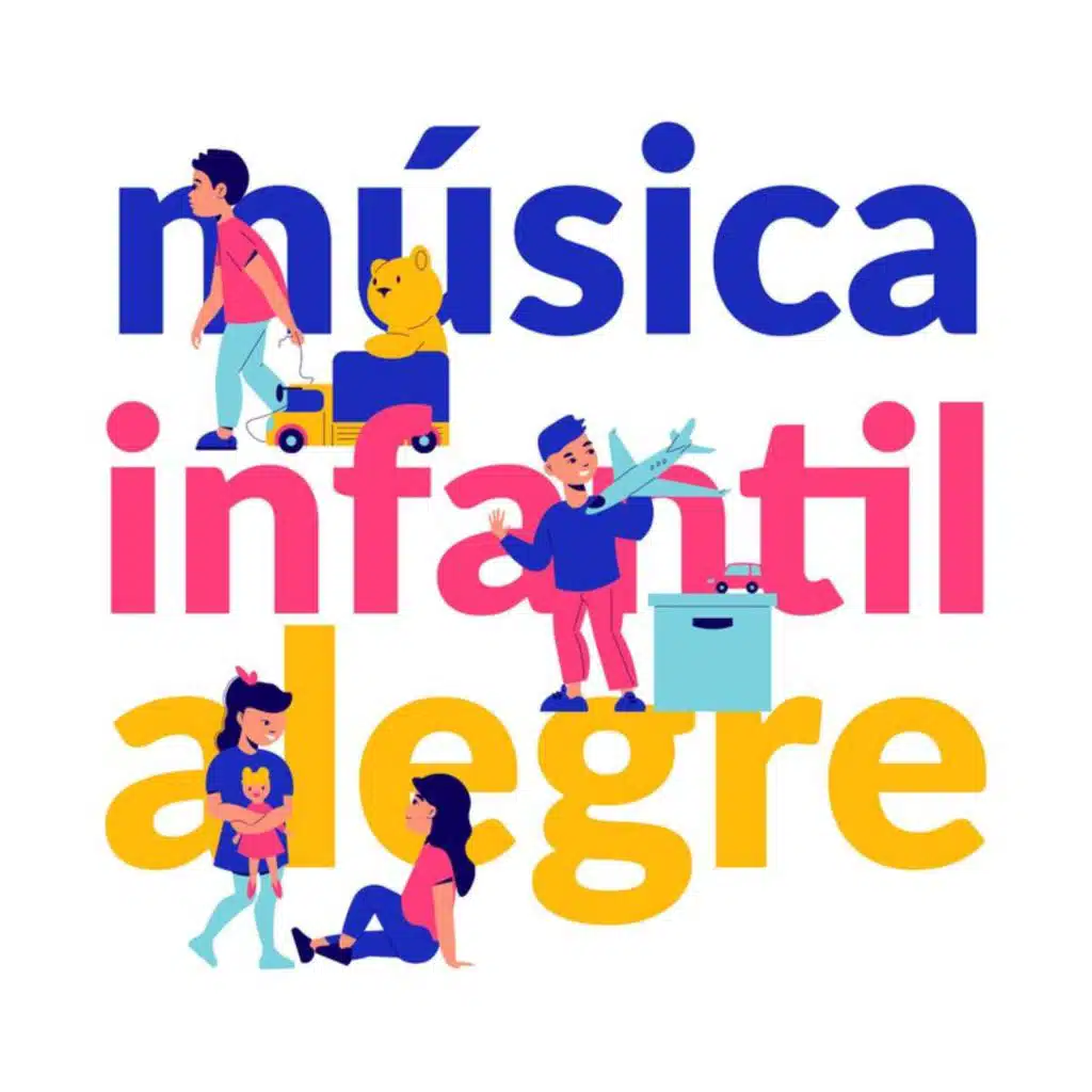 Música Infantil Alegre
