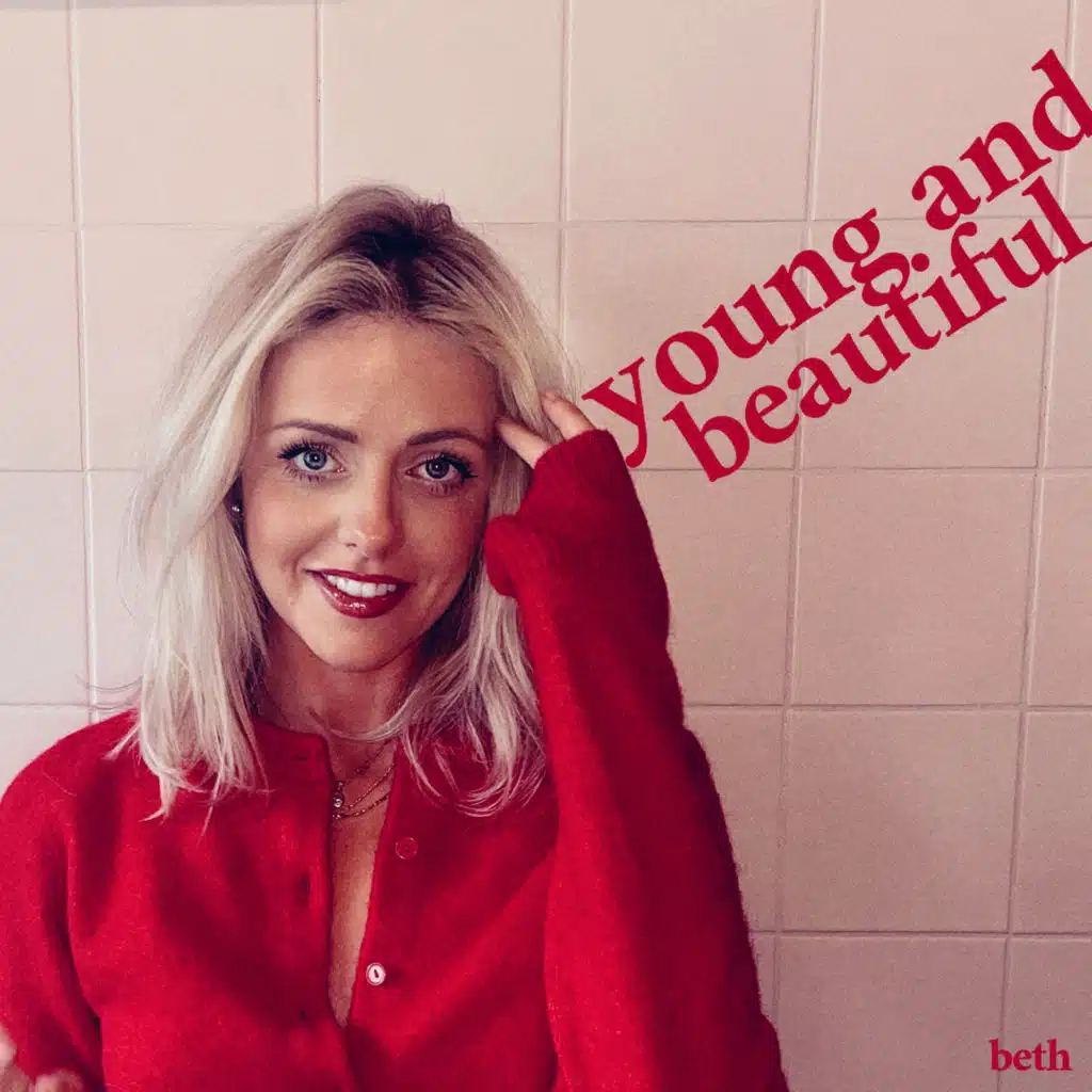 Young And Beautiful