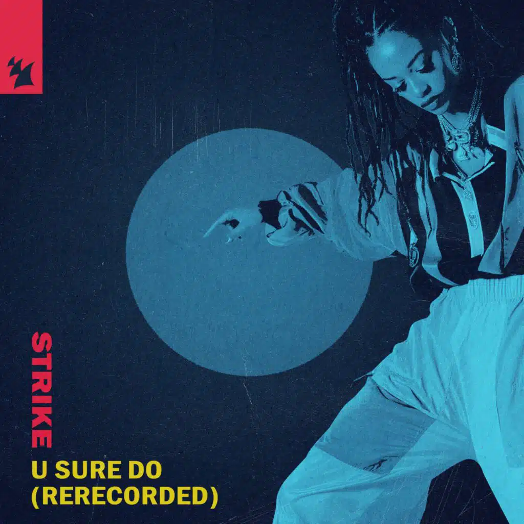 U Sure Do (Rerecorded)