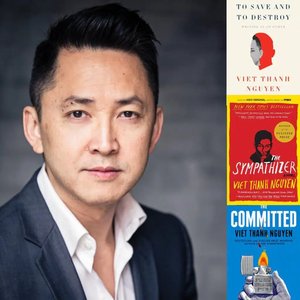 On Writing, America's Forever Wars & Challenging Power with Author VIET THANH NGUYEN