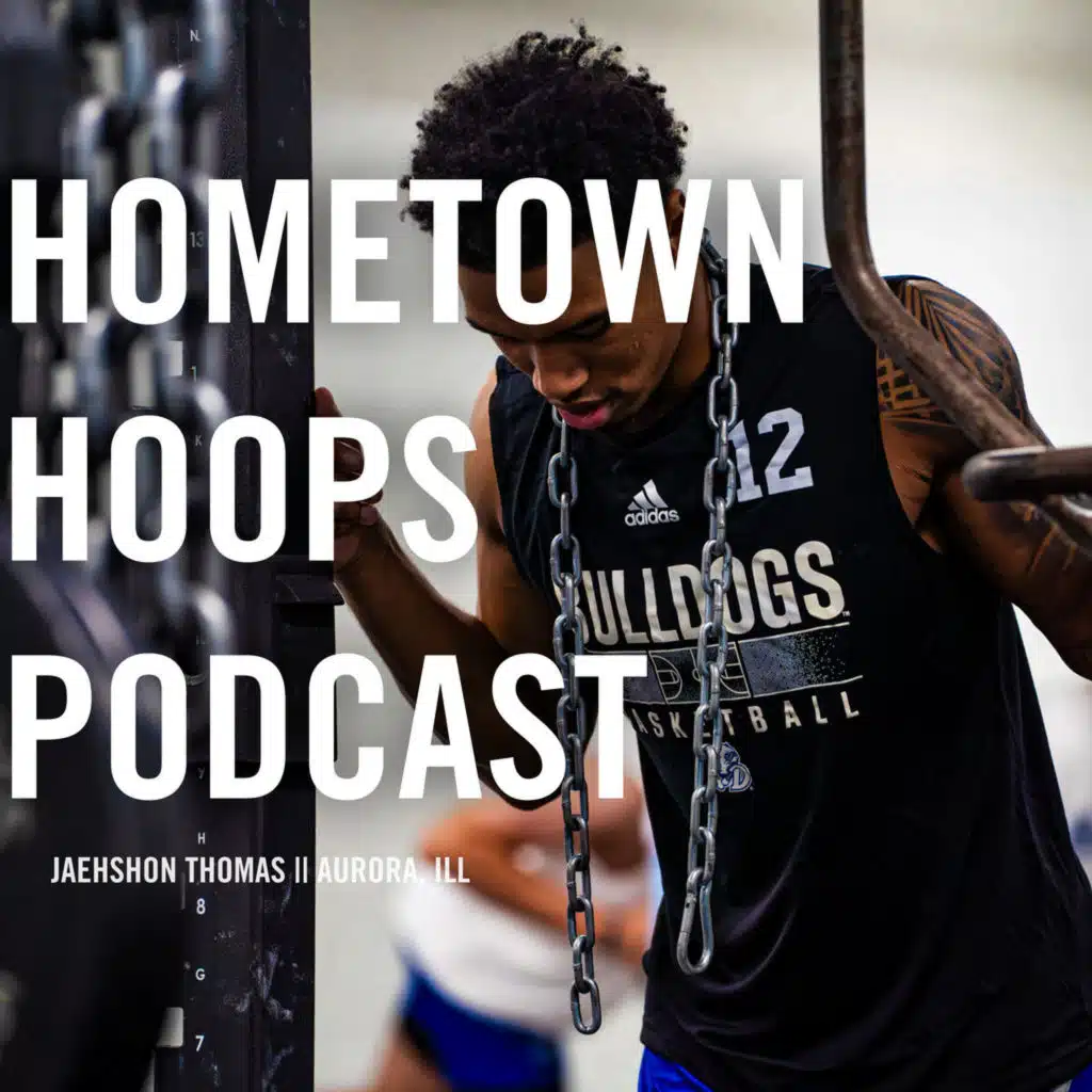Hometown Hoops Podcast || Jaehshon Thomas