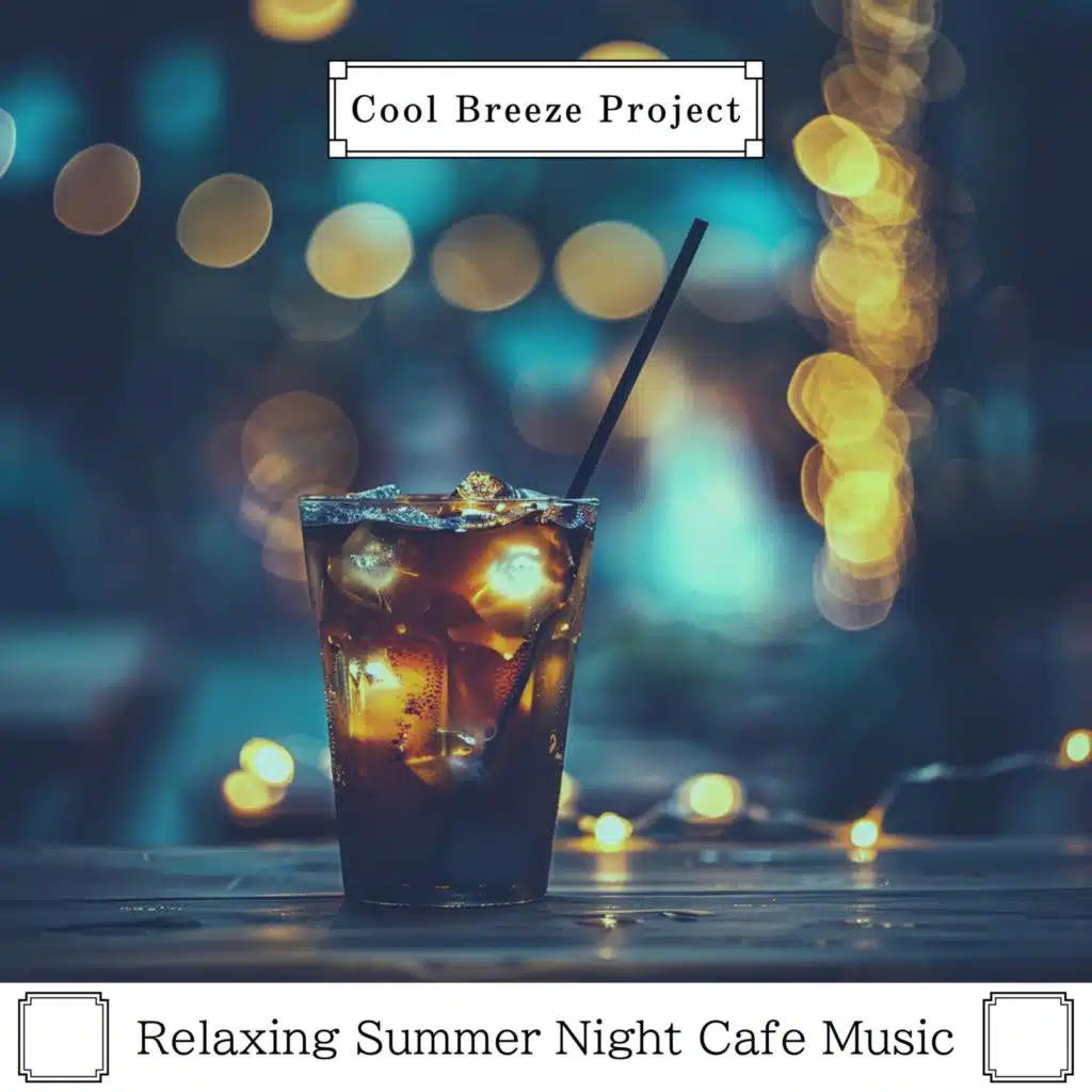 Relaxing Summer Night Cafe Music