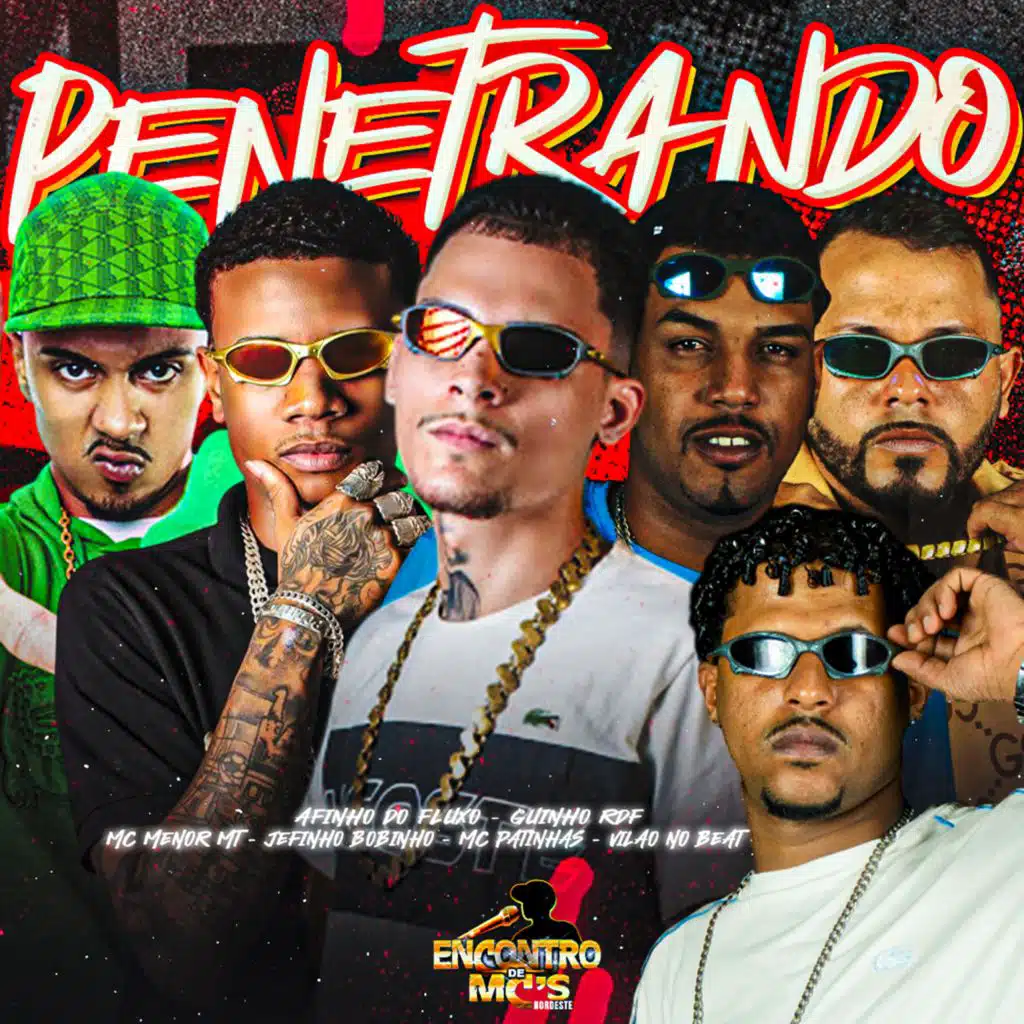 PENETRANDO (feat. Mc Patinhas, MC Menor MT & GUINHO RDF)