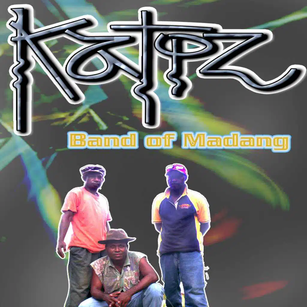 Katiz Band of Madang