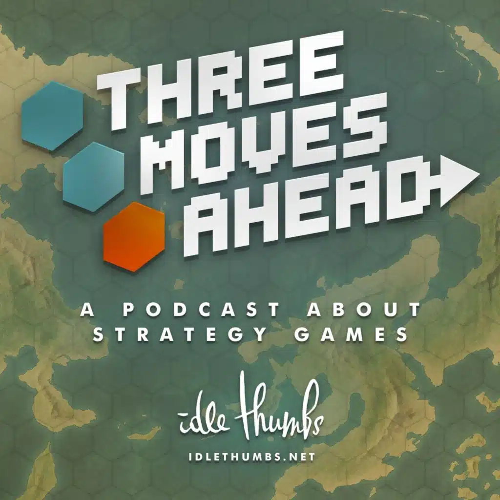 Three Moves Ahead 635: Three Moves Ahead 635 - The Strategy Games of Steam Next Fest 2025