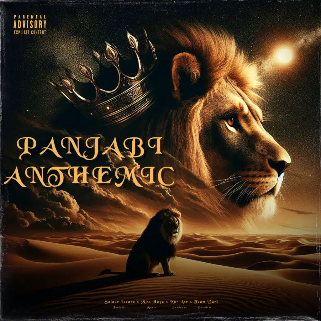 Panjabi Anthemic (feat. Miss Haya, Team Dark, Nur Asr & Salaar Iseave)