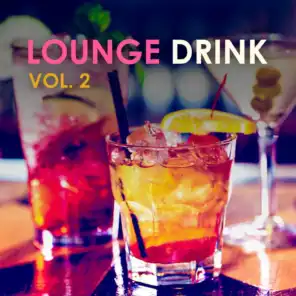 Lounge Drink, Vol. 2