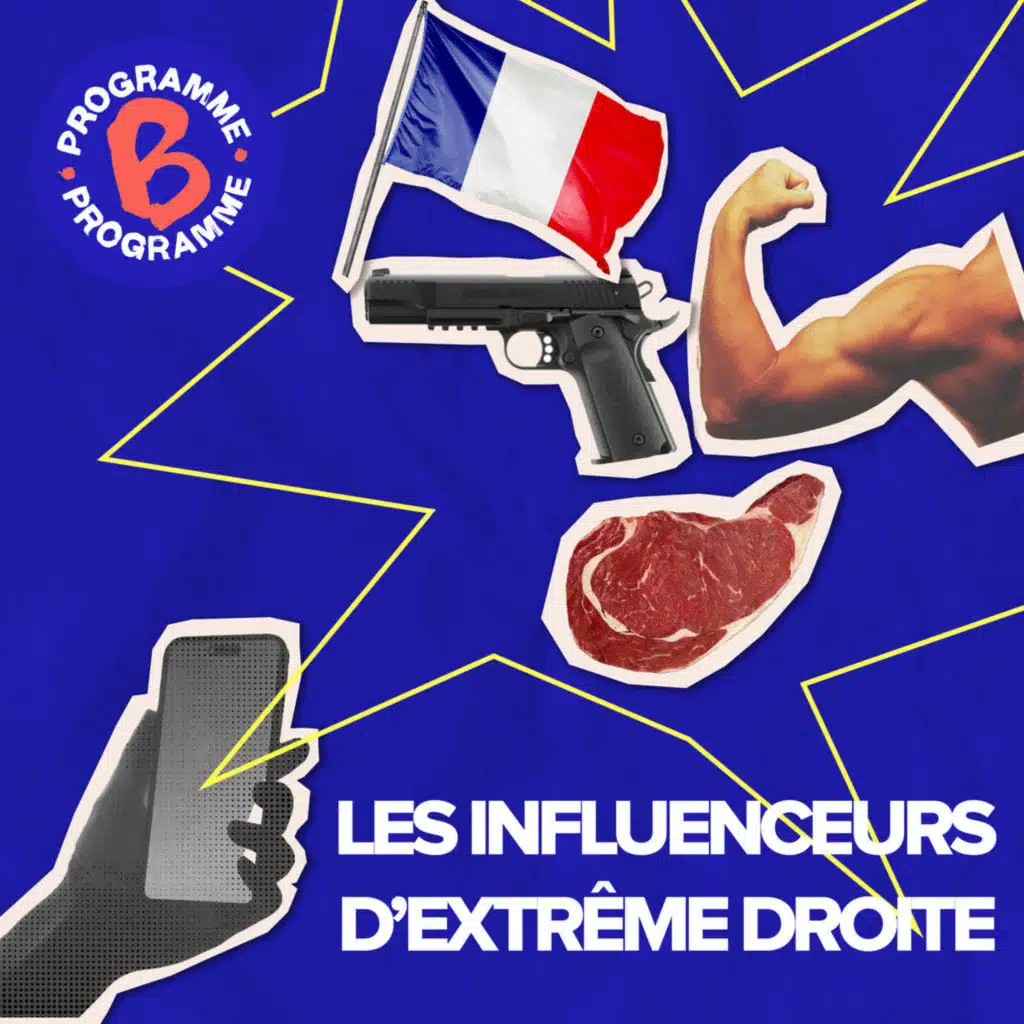 Les influenceurs d'extrême droite |&nbsp;1/2 