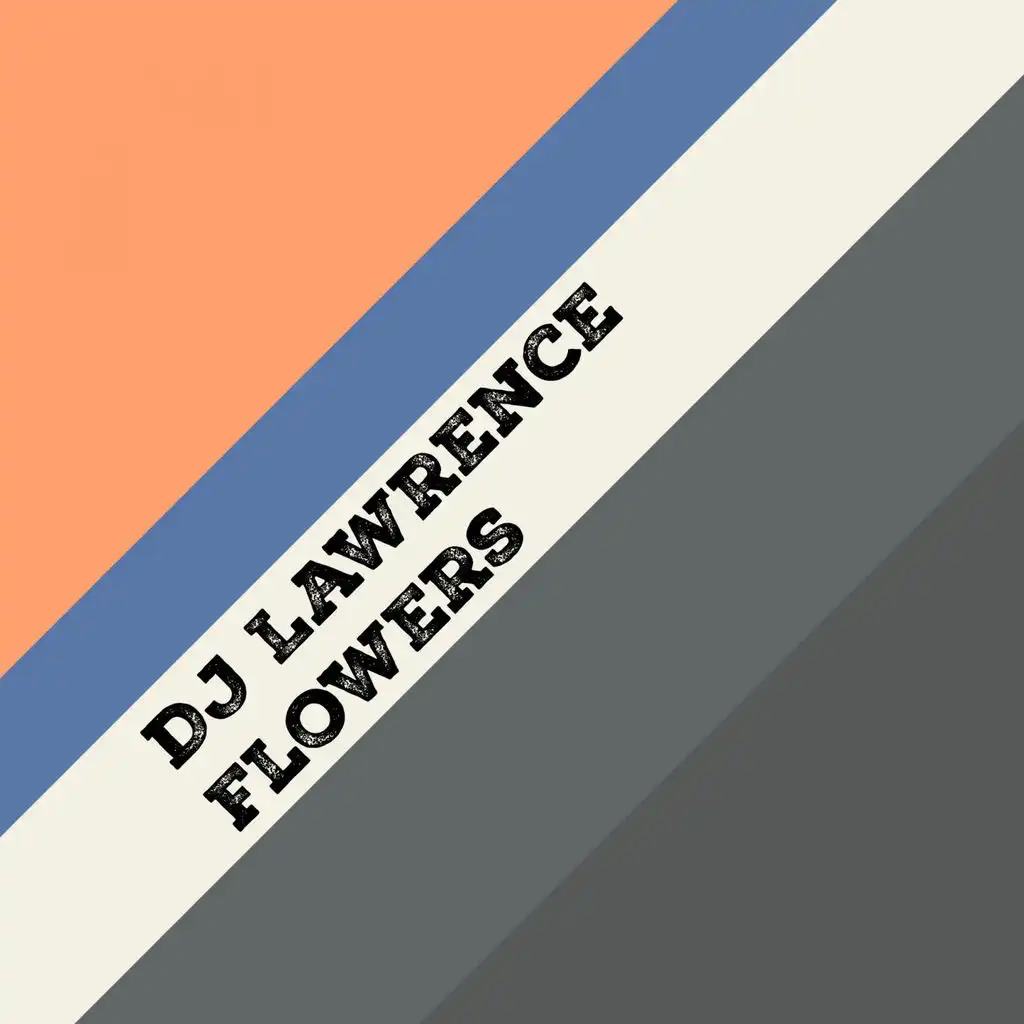 Flowers (Original Mix)