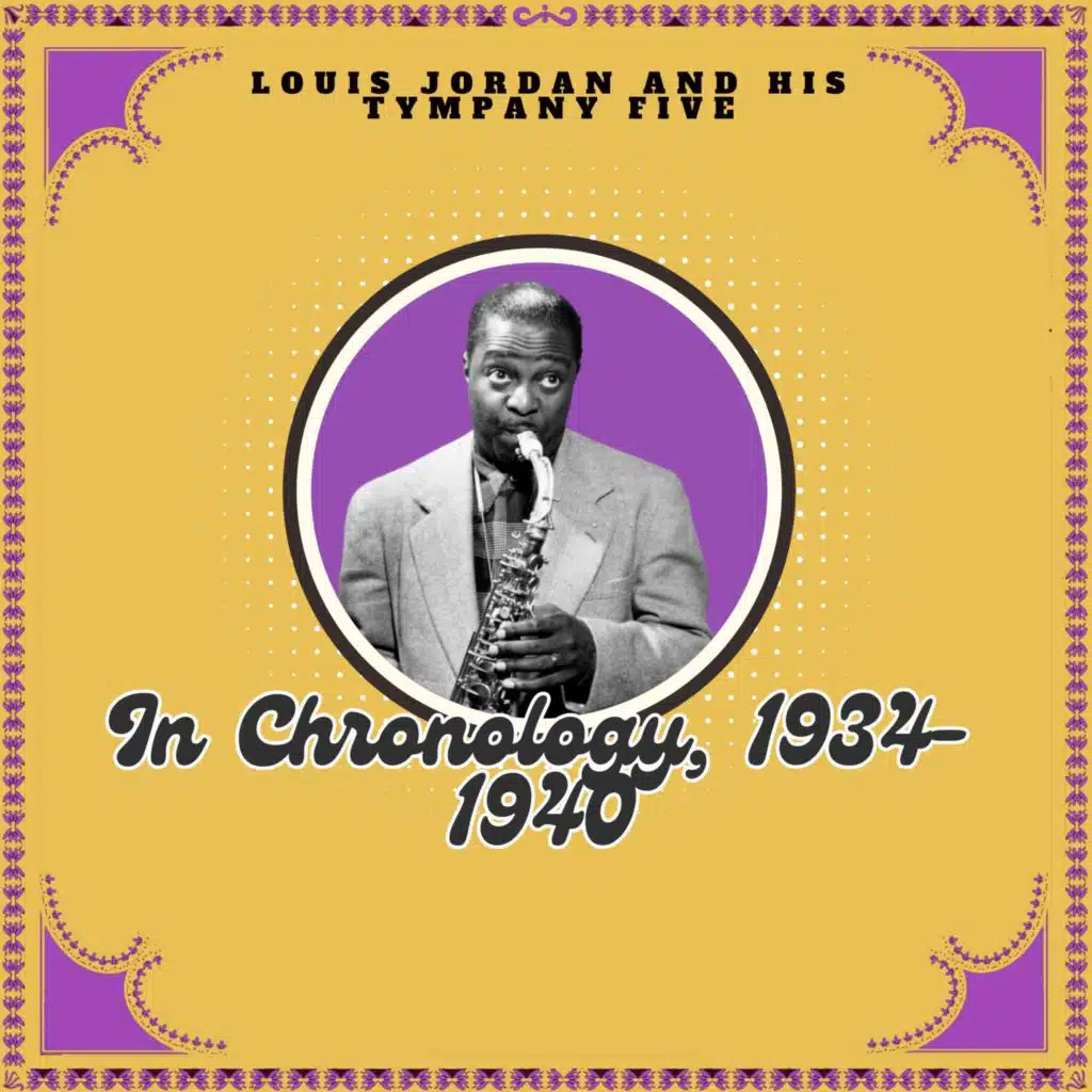 Louis Jordan and His Tympany Five