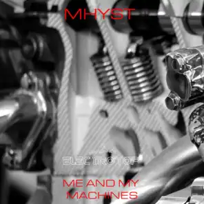 Me And My Machines (Original mix)