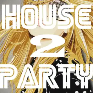 House Party, Vol. 2