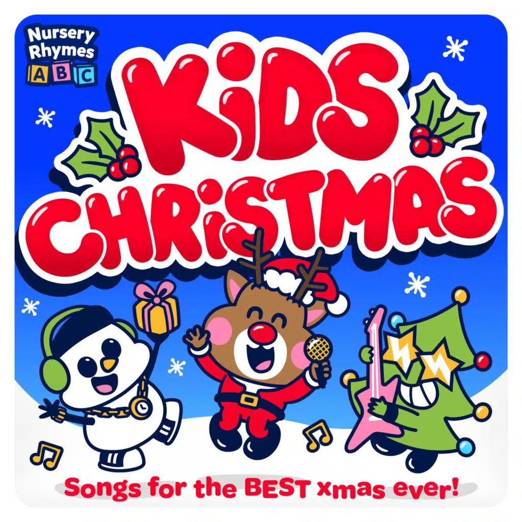 Kids Christmas : Songs for the Best Xmas Ever!