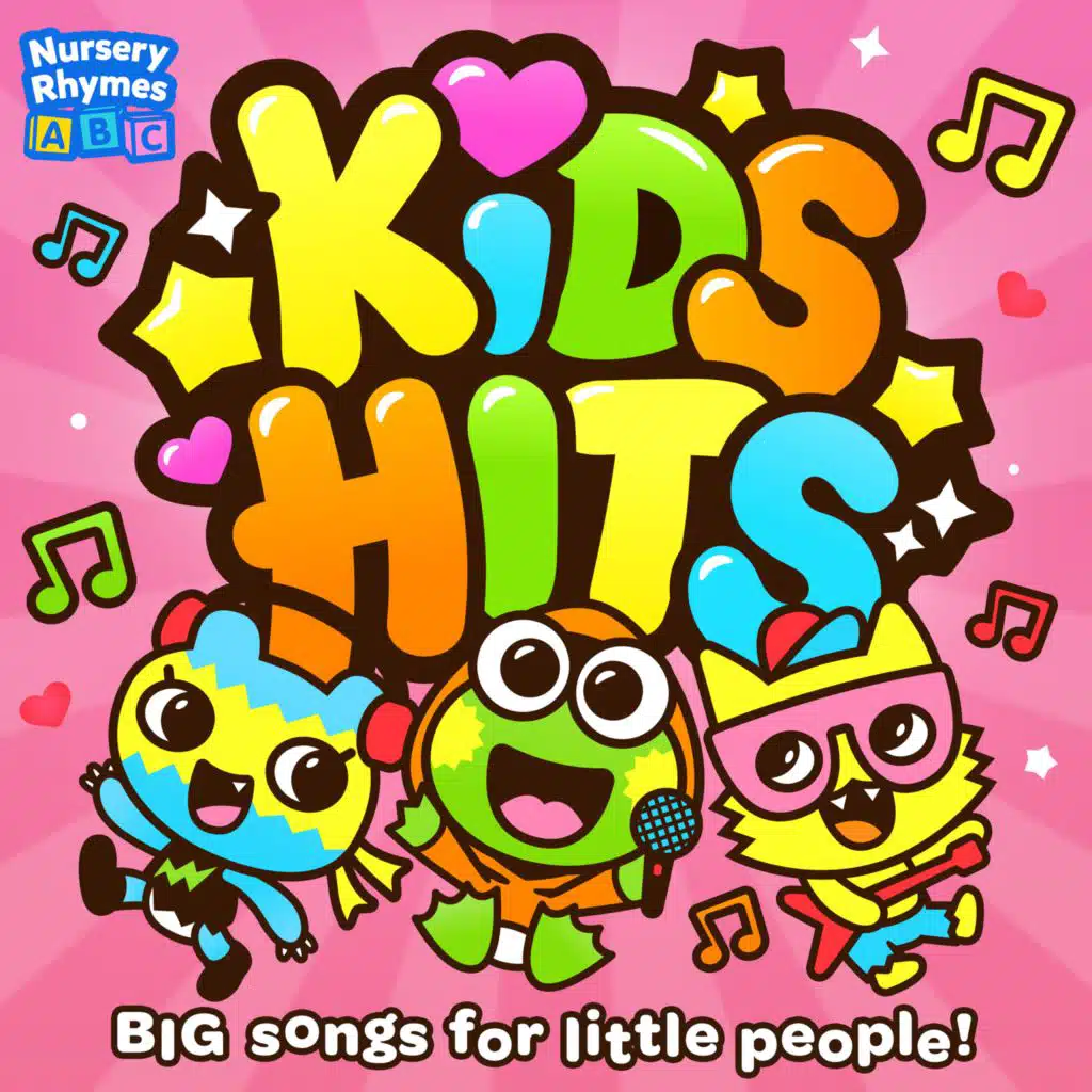 Kids Hits : Big Songs for Little People!