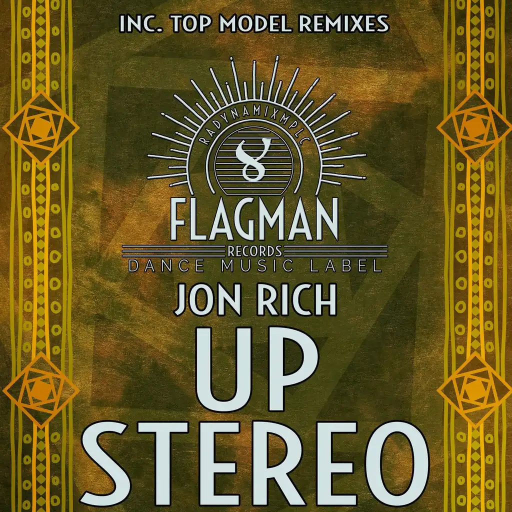 Up Stereo (Top Model Remix)