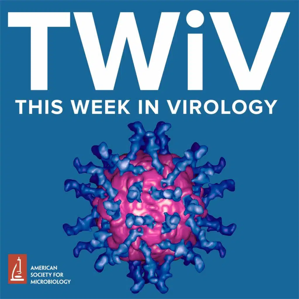 TWiV 1235: Two sexy to eradicate