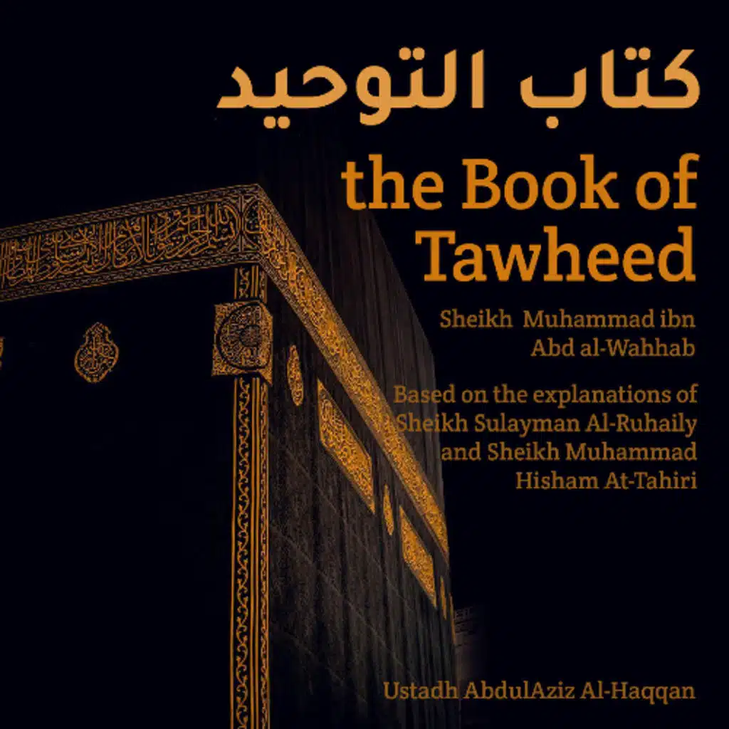 L31.2   Chapter 27   The Book of Tawheed   Ustadh al-Haqqan