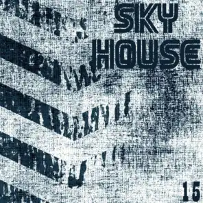 Sky House, Vol. 15
