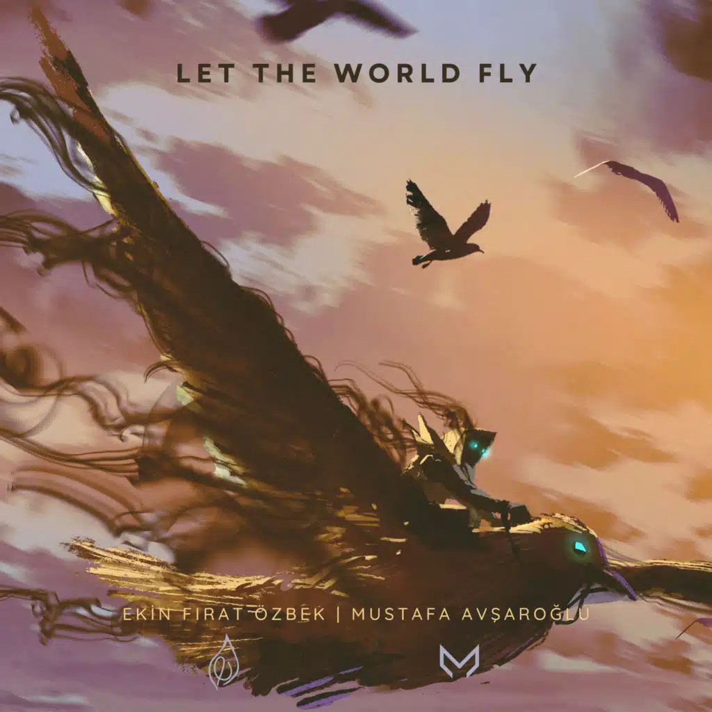Let the World Fly