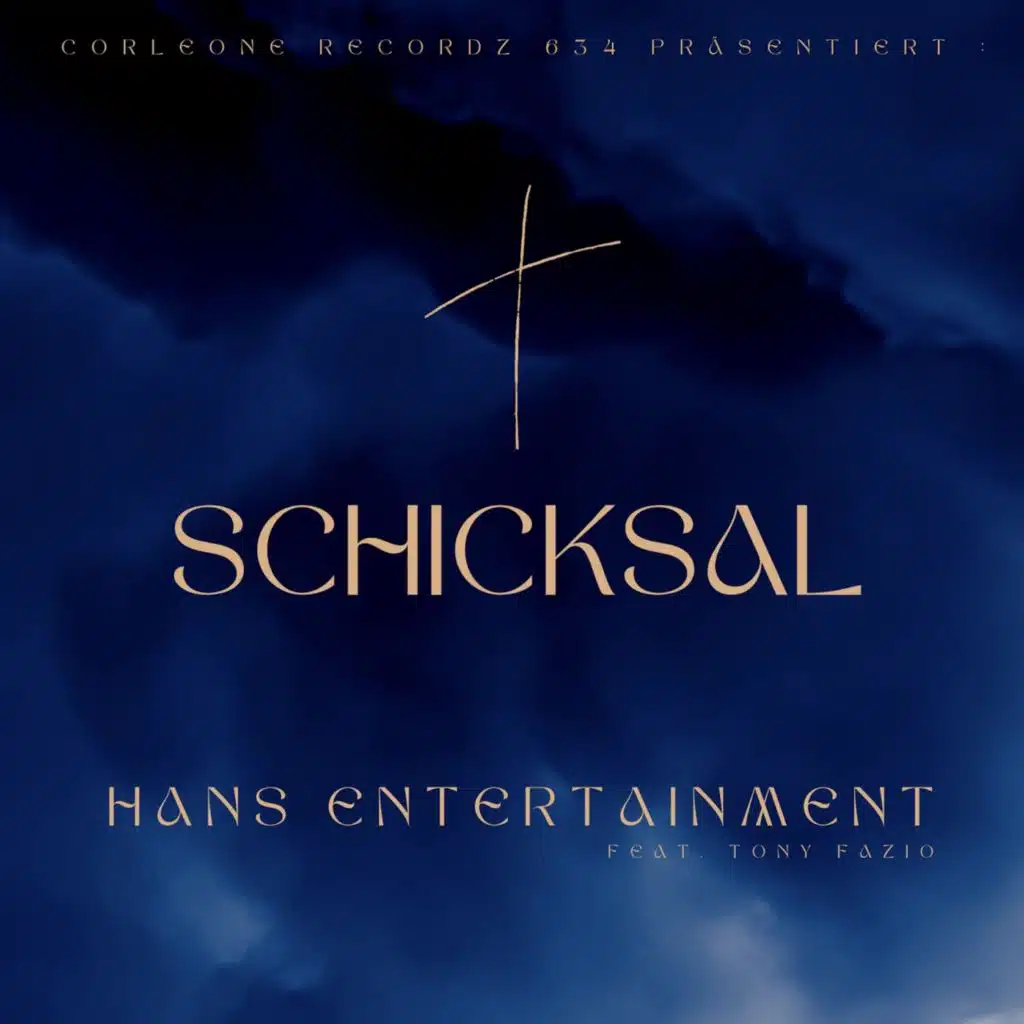 Schicksal (feat. Tony Fazio)