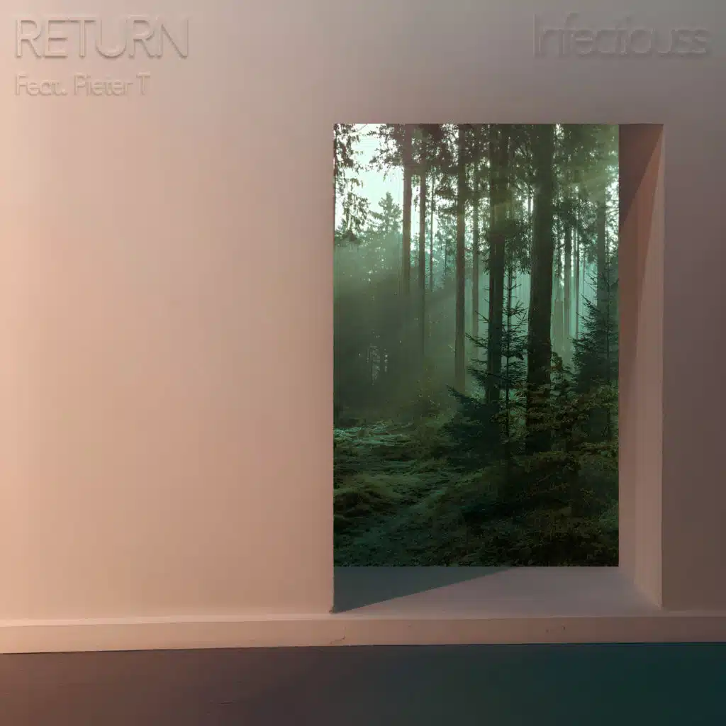 Return (feat. Pieter T)