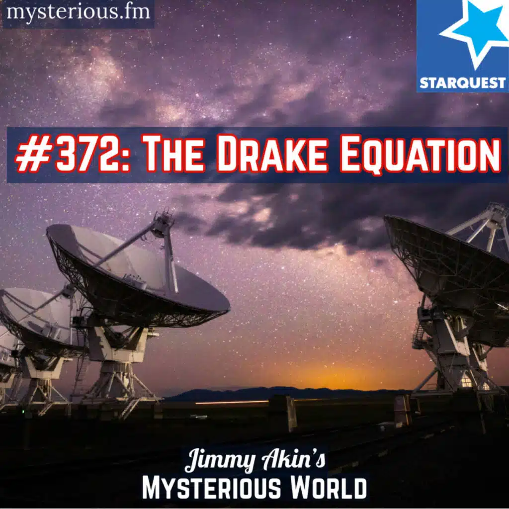 The Drake Equation (Search for Extraterrestrial Intelligence, Aliens, UFOs)