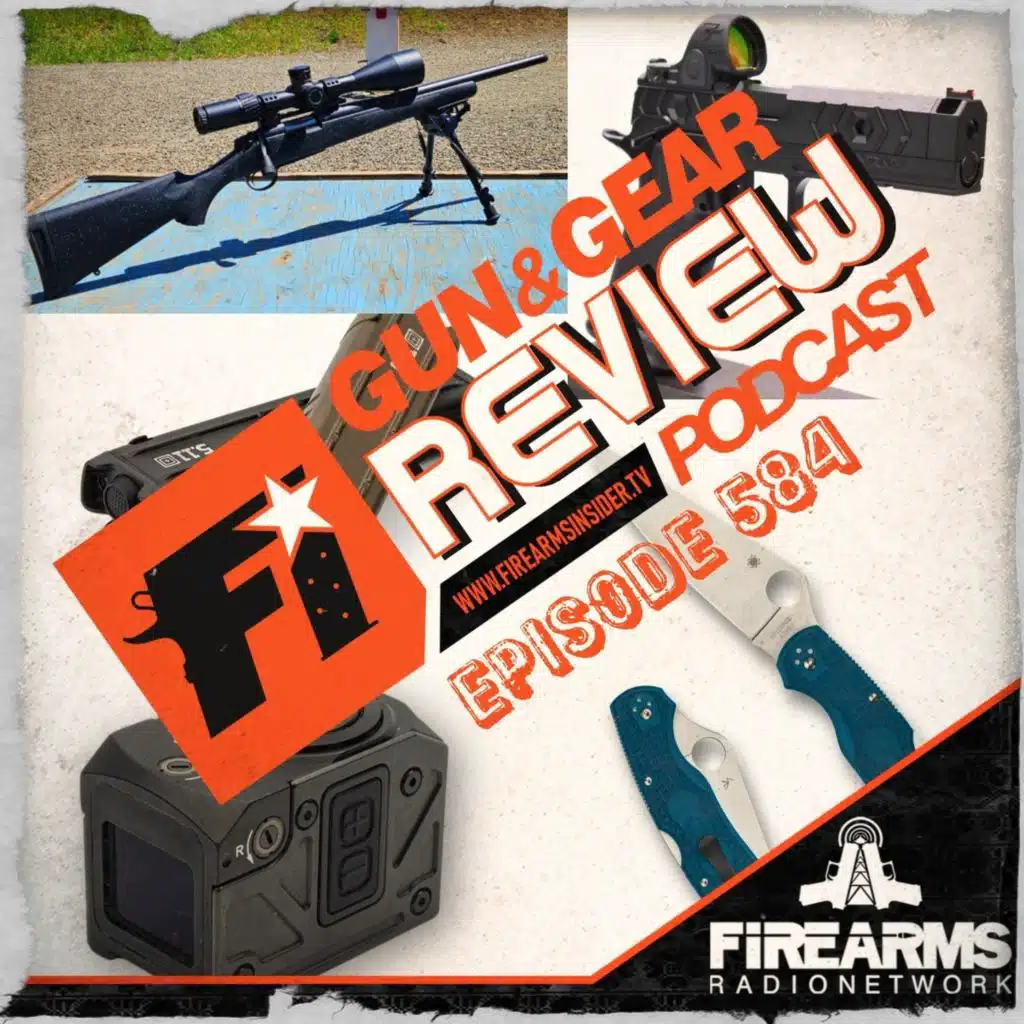 Gun & Gear Review 584 – Ridges