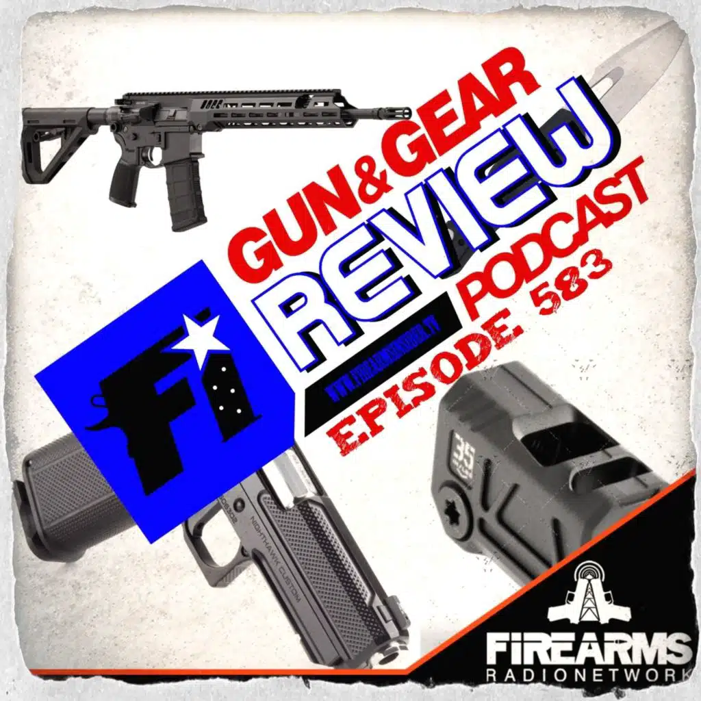 Gun & Gear Review 583 – Nighthawk Team?