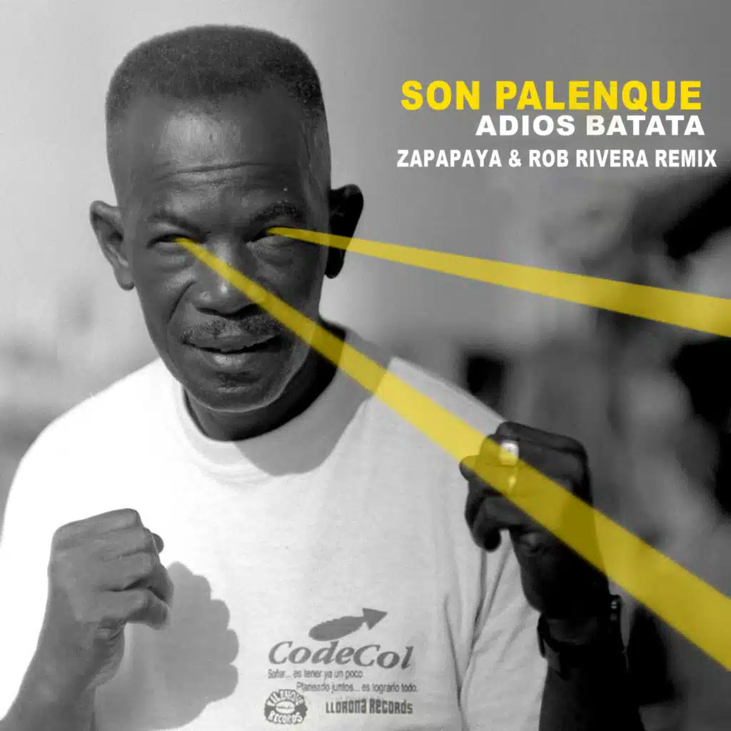 Adios Batata (Zapapaya & Rob Rivera Extended Remix)