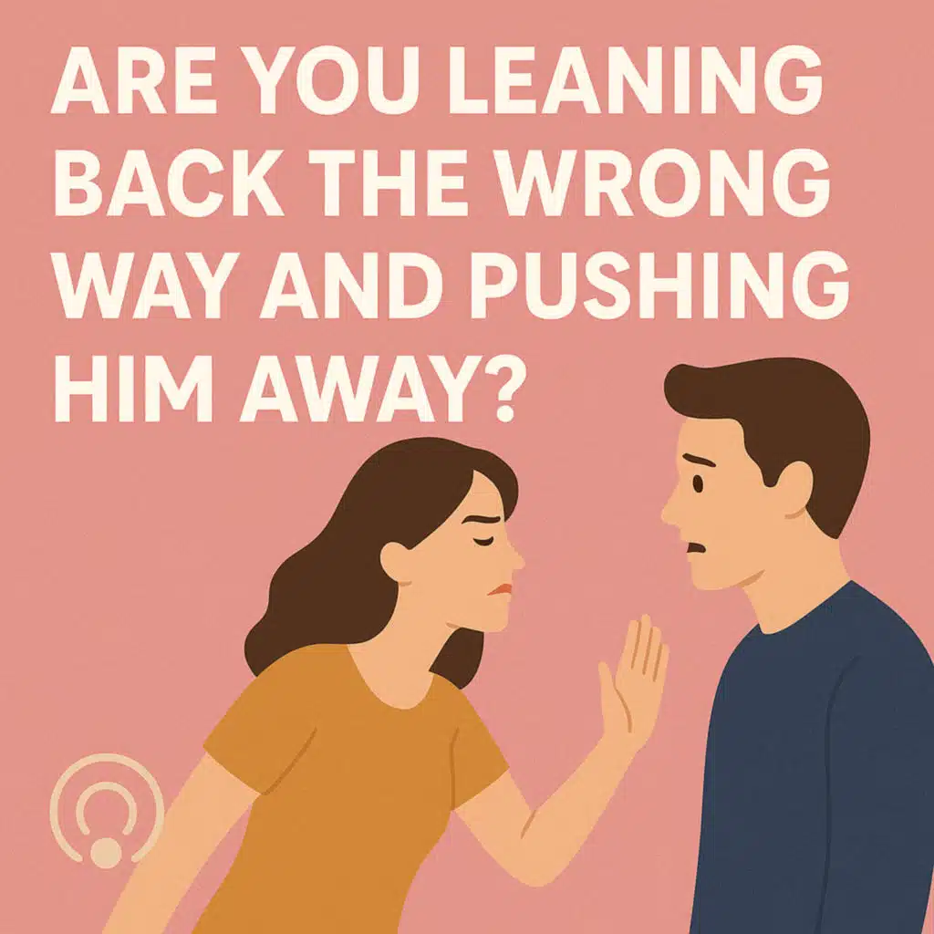 #119: When Leaning Back Isn't Working 