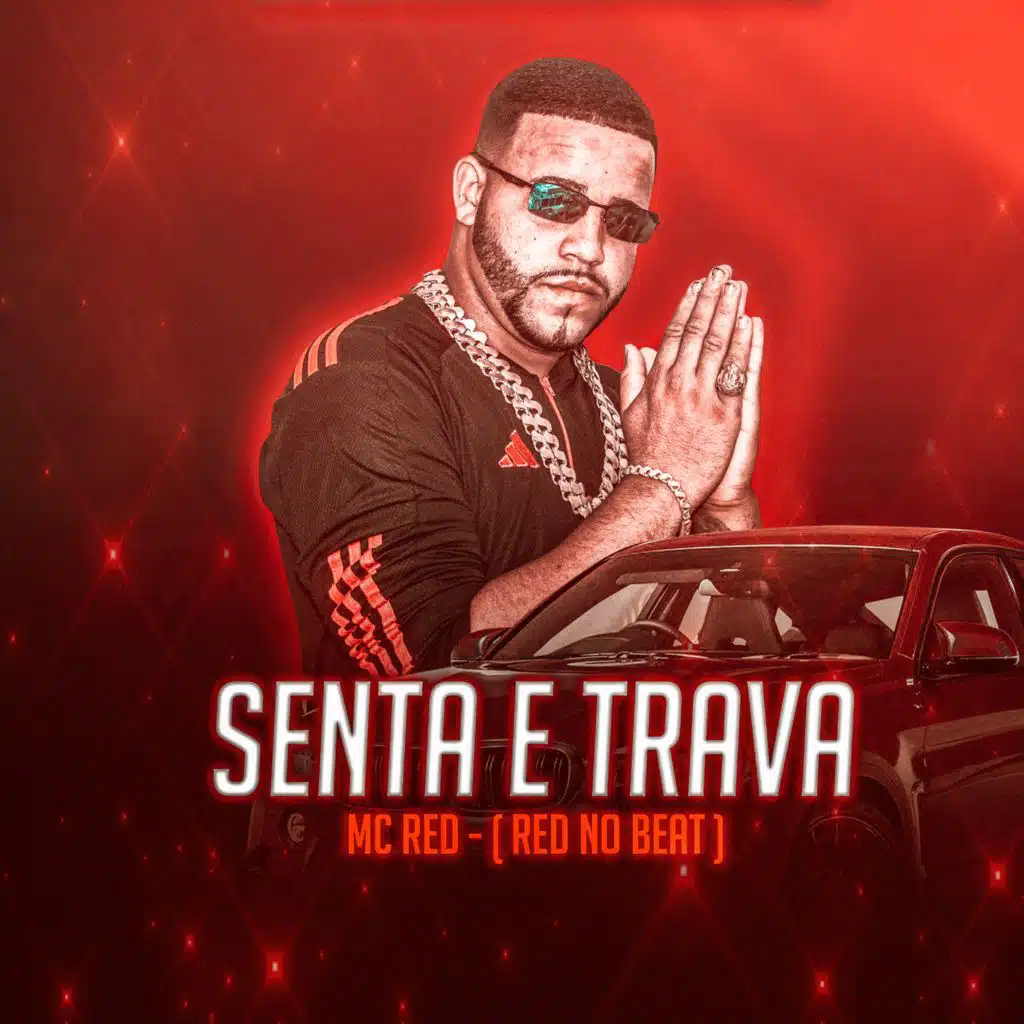 SENTA E TRAVA