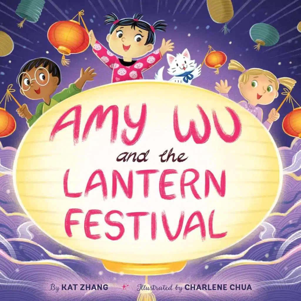 Amy Wu and the Lantern Festival